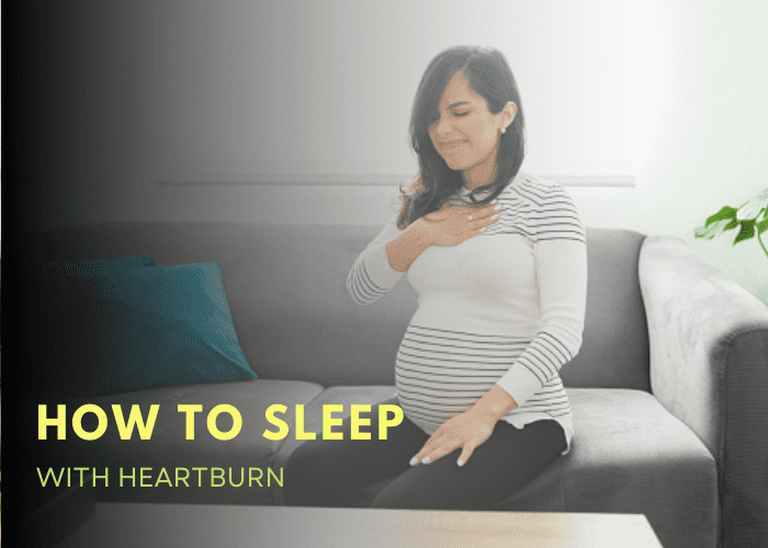 How To Sleep With Heartburn
