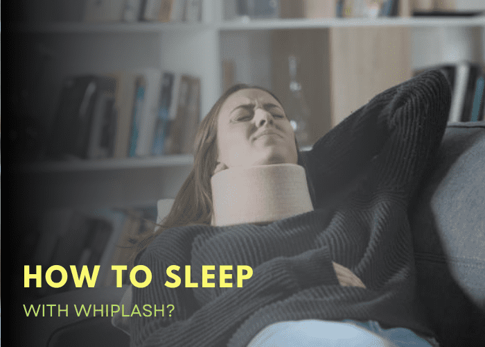How To Sleep With Whiplash