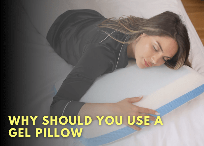 Why Should You Use A Gel Pillow