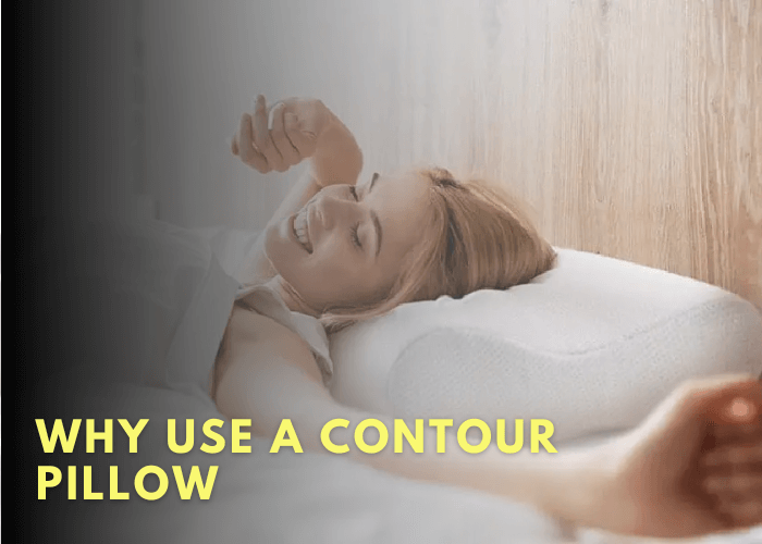 Why Use A Contour Pillow
