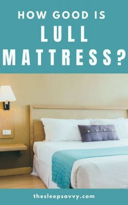 Lull Mattress Review_ How Good (Really) Is This 10″ Memory Foam_